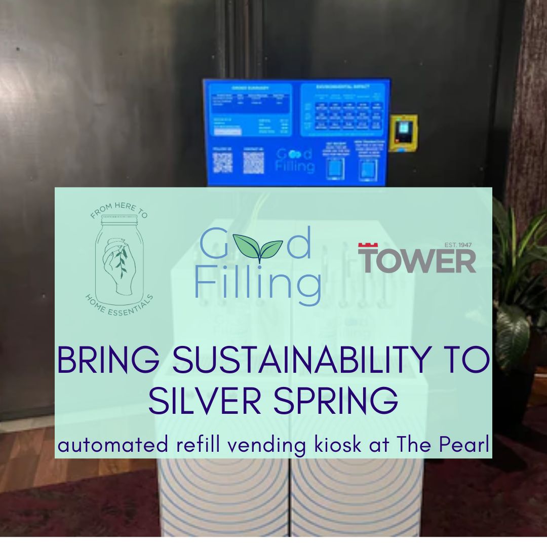From Here to Home Essentials and Good Filling LLC Bring Refill Station